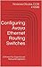 Configuring Avaya Ethernet Routing Switches: A Primer For Experienced Network Engineers