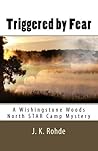 Triggered by Fear