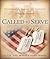 Called to Serve by Tony Monetti