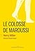 Le colosse de Maroussi by Henry Miller