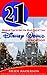 21 Magical Tips to Get the Most Out of Your Disney World Vaca... by Heidi Anderson