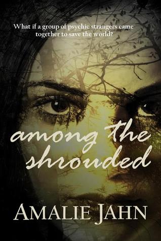 Among the Shrouded (The Sevens Prophecy, #1)