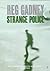 Strange Police