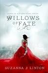 Willows of Fate