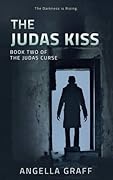 The Judas Kiss