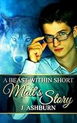 Matt's Story: A Beast Within Short