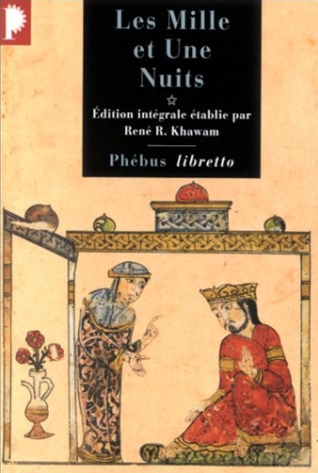 Les mille et Une Nuits: Dames insignes et serviteurs galants; Tome 1 de 4 (Paperback)