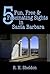 5 Fun, Free & Fascinating S...