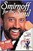 Smirnoff for the Soul by Yakov Smirnoff