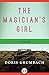 The Magician's Girl by Doris Grumbach
