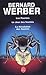 La saga des fourmis: Les Fourmis / Le Jour des Fourmis / La Révolution des Fourmis  (La Saga des Fourmis #1-3)