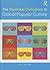 The Routledge Companion to Global Popular Culture (Routledge Media and Cultural Studies Companions)