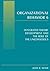 Organizational Behavior 6: Integrated Theory Development and the Role of the Unconscious