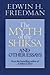 The Myth of the Shiksa and Other Essays by Edwin H. Friedman