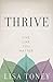 Thrive: Live Like You Matter