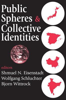 Public Spheres and Collective Identities (Paperback)