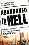 Abandoned in Hell by William Albracht