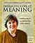Embracing a Life of Meaning: Kathleen Norris on Discovering What Matters