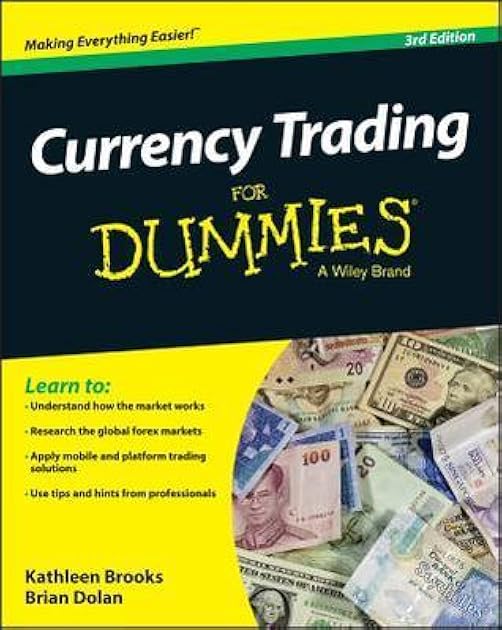 Currency Trading Fd 3e (For Dummies)