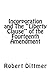 Incorporation and The "Libe...