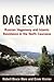 Dagestan by Robert Bruce Ware
