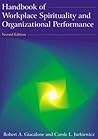 Handbook of Workplace Spirituality and Organizational Performance Handbook of Workplace Spirituality and Organizational Performance