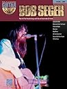 Bob Seger: Guitar Play-Along Volume 29