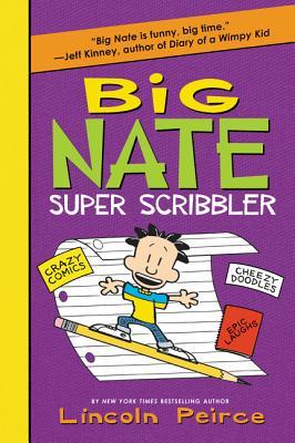 Big Nate Super Scribbler: A Hilarious Big Nate Activity Book with Super Scribbles, Cool Comix, and Lots of Laughs (Paperback)