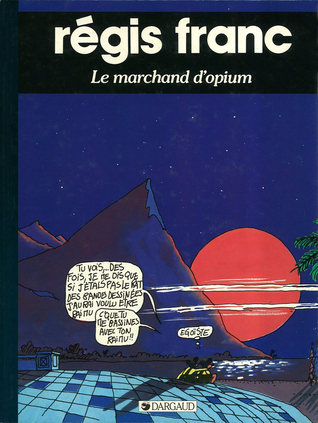 Le marchand d'opium (Hardcover)