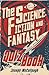 The Science Fiction & Fantasy Quiz Book