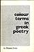 Colour Terms In Greek Poetry