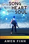 Read my SONG Read my HEART Read my SOUL Read my SONG Read my HEART Read my SOUL
