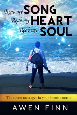 Read my SONG Read my HEART Read my SOUL
