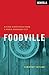 Foodville by Timothy  Taylor