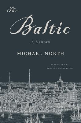 The Baltic: A History (Hardcover)