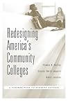 Redesigning America’s Community Colleges by Thomas R. Bailey
