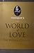 Shakespeare's World of Love