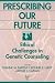 Prescribing our Future: Eth...