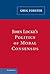 John Locke's Politics of Moral Consensus by Greg Forster