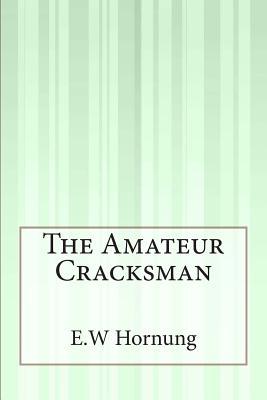 The Amateur Cracksman