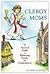 Clergy Moms by Allison M. Moore
