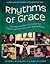 Rhythms of Grace Year 1: Worship and Faith Formation for Children and Families with Special Needs