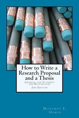 How to Write a Research Proposal and a Thesis: A Manual for Students and Researchers