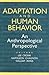 Adaptation and Human Behavi...