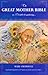 The Great Mother Bible: or,...
