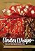 Under Wraps [Large Print]: ...