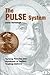 The Pulse System