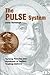 The Pulse System