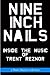 Nine Inch Nails: Inside the Music of Trent Reznor
