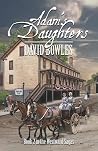 Adam's Daughters (Westward Sagas #2)
